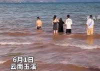 云南撫仙湖發生游客溺亡事件 不聽勸導私自下湖游泳