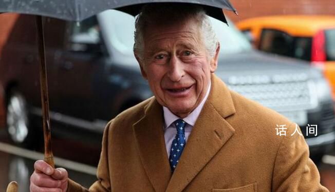 英王查爾斯將入院治療前列腺增生 將于下周入院接受治療